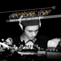 Theo Schwarz: Time to Be Free
