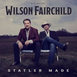 Wilson Fairchild: Statler Made