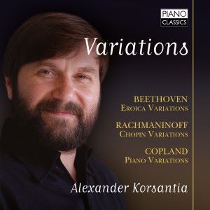 Alexander Korsantia: Variations: Beethoven, Rachmaninoff, Copland