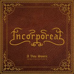Incorporeal: The Rise and Fall of an Emperor
