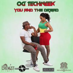 OG Techneek: You Find The Dread