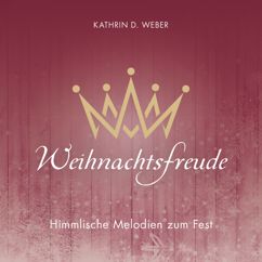 Kathrin D. Weber: Wunderbarer König