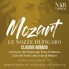 Orchestra del Teatro alla Scala, Claudio Abbado, Daniela Mazzuccato: Le nozze di Figaro, K. 492, IWM 348, Act IV: "Deh vieni, non tardar, o gioia bella" (Susanna)