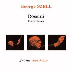 George Szell: La gazza ladra: Ouverture