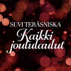 Suvi Teräsniska: Kun joulu on