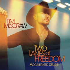 Tim McGraw: Let Me Love It Out Of You
