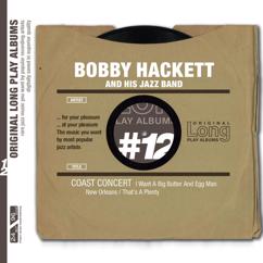 Bobby Hackett And His Jazz Band: Struttin' with Some Barbecue