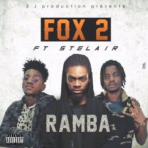 FoxTwo feat. Stelair: Ramba