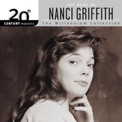 Nanci Griffith: There's A Light Beyond These Woods