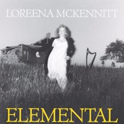 Loreena McKennitt: She Moved Through the Fair