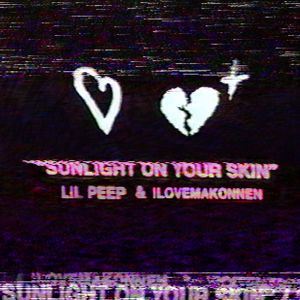 Lil Peep & ILoveMakonnen: Sunlight On Your Skin