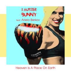 Dee Auster Bunny feat. Ariela Berkov: Heaven Is a Place on Earth (Fitness Edition)