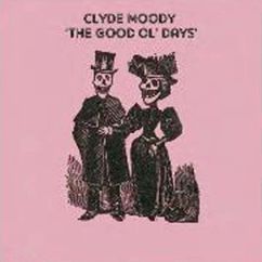 Clyde Moody: Lonely Broken Heart