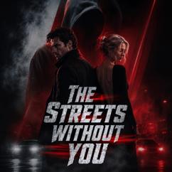 Hunter Miles: The Streets Without You