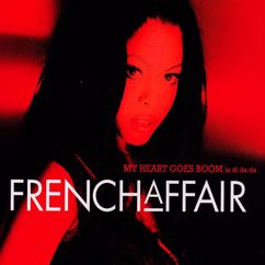 French Affair: My Heart Goes Boom (La Di Da Da)