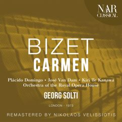 Orchestra of the Royal Opera House, Georg Solti, Richard Van Allan, Robert Lancaster, Teresa Cahill, Shirley Verrett: Carmen, GB 9, IGB 16, Act II: "Vous avez quelques chose à nous dire" (Zuniga, Lillas Pastia, Frasquita, Carmen, Mercédès, Chœur, Escamillo)