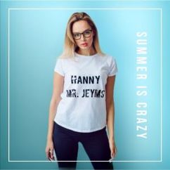 Hanny & Mr. Jeyms: Summer Is Crazy (Original Mix)