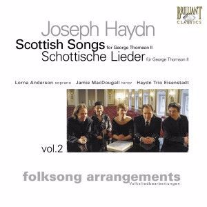 Jamie MacDougall, Lorna Anderson & Haydn Trio Eisenstadt: Haydn: Scottish Songs, Vol. 2