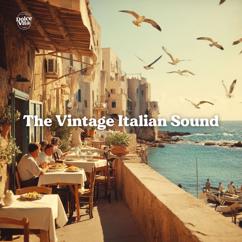 Dolce Vita: The Vintage Italian Sound
