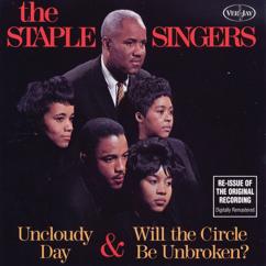 The Staple Singers: Come On Up In Glory