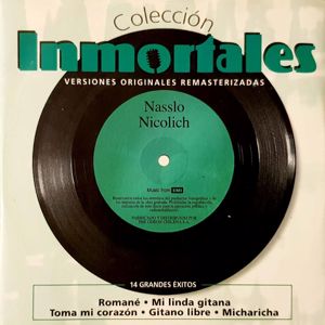 Nasslo Nicolich: Colección Inmortal (Remastered)