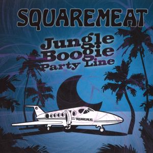 Squaremeat: Jungle Boogie Party Line