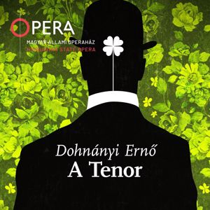 Magyar Állami Operaház Zenekara: Dohnányi Ernő: A tenor