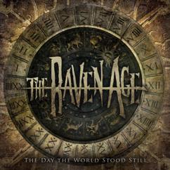 The Raven Age: The Day The World Stood Still