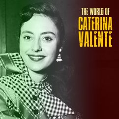 Caterina Valente: Melodie d'amour (Remastered)
