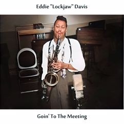 Eddie "Lockjaw" Davis: Goin' to the Meeting (Remastered Edition)