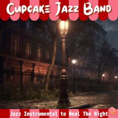 Cupcake Jazz Band: Radiant Night's Peaceful Caress