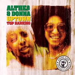 Althea & Donna: Uptown Top Ranking