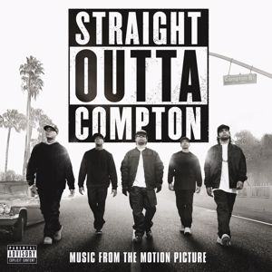 Various Artists: Straight Outta Compton (Music From The Motion Picture)