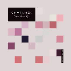 CHVRCHES: Clearest Blue (Gryffin Remix)