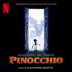 Alexandre Desplat: Pinocchio's Choice
