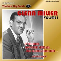 Glenn Miller: Moonlight Serenade (Remastered)