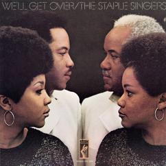The Staple Singers: A Wednesday In Your Garden