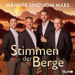 Stimmen der Berge: Männer sind vom Mars