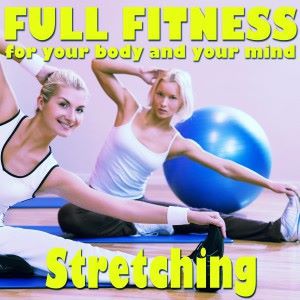 Various Artists: Full Fitness: Stretching