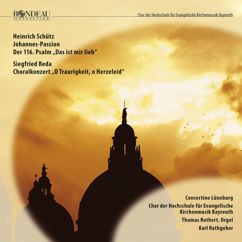 Concertino Lüneburg, Chor der Hochschule für Evangelische Kirchenmusik Bayreuth, Karl Rathgeber: Ich will den heilsamen Kelch nehmen