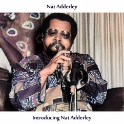 Nat Adderley: I Should Care