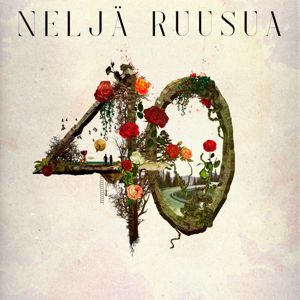 Neljä Ruusua: 40