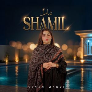 Sanam Marvi: Shamil