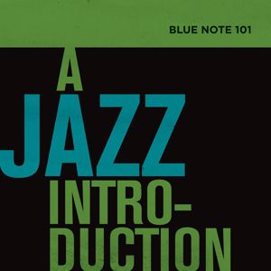 Various Artists: Blue Note 101: A Jazz Introduction