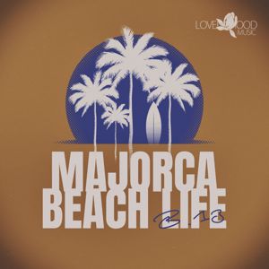 Various Artists: Majorca Beach Life, B.13