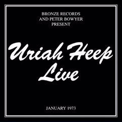 Uriah Heep: I Won't Mind ((US Radio Show) [Live])