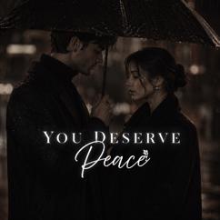 Tanner Cole: You Deserve Peace