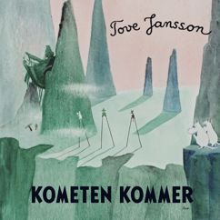 Tove Jansson, Mumintrollen & Mumin: Kapitel 2, del 4