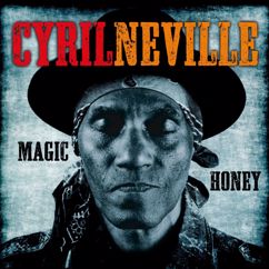 Cyril Neville: You Can Run but You Can't Hide