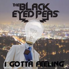 The Black Eyed Peas: I Gotta Feeling (Edit)